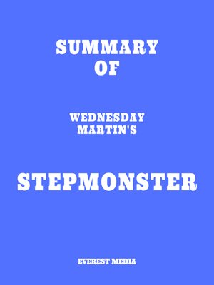 cover image of Summary of Wednesday Martin's Stepmonster